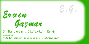 ervin gazmar business card